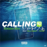 Calling my phone (feat. Kokaine Rico & Yela Beezy) - Single - Big Twank
