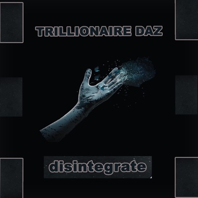 Disintegrate - Single
