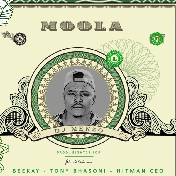 Moola (feat. Hitman CEO, Tony Bhasoni & Beekay)