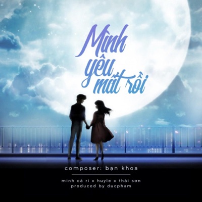 Mình Yêu Mất Rồi (feat. huy lê & thái sơn) - Single