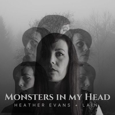 Monsters in My Head (feat. LAIN) - Single