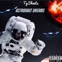 Astronaut Dreams - Tysheets