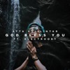 God Bless You (feat. Electrooby) - Single