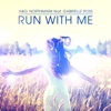 Run with Me (feat. Gabrielle Ross) [Radio Edit] - Single artwork