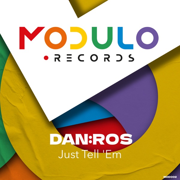 Just Tell 'Em - Single