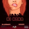 Mi Nena (feat. Mr.Drugggyy & Teymmy) - Single