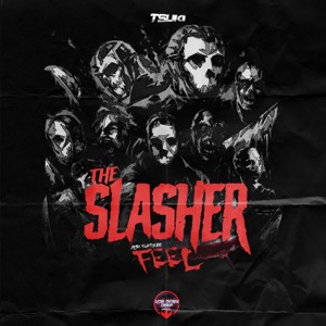 The Slasher / Feel - Single