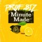 Minute Made - Prof. Biz lyrics