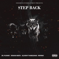 Step Back (feat. Dr. Pushkin, Ataman Nikita, Alchemy Thabigdawg & Infxrno) - Single - Isolirium