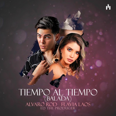 Tiempo Al Tiempo (Balada) - Single