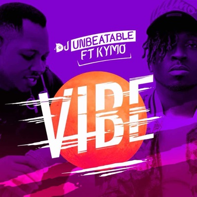 Vibe (feat. Kymo) - Single