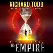 Time Tunnel: The Empire: Time Tunnel, Book 2 (Unabridged) - Richard Todd