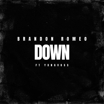Down (feat. Yxngvoss) - Single