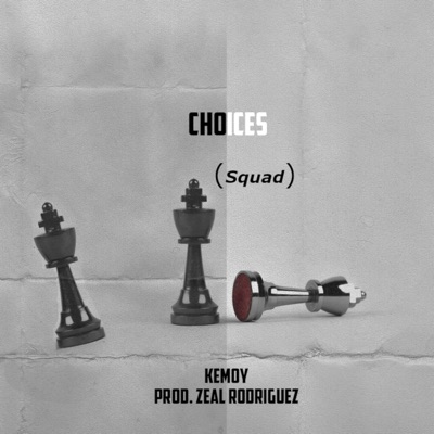Choices (Squad) - Single