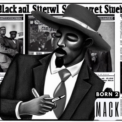 Born 2 Mack - Single
