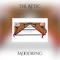 The Attic - Moodring lyrics