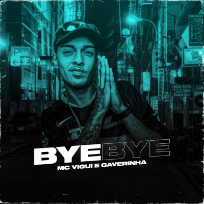 Bye Bye - Single