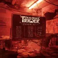 Rising Flames — DeadMan's Trigger