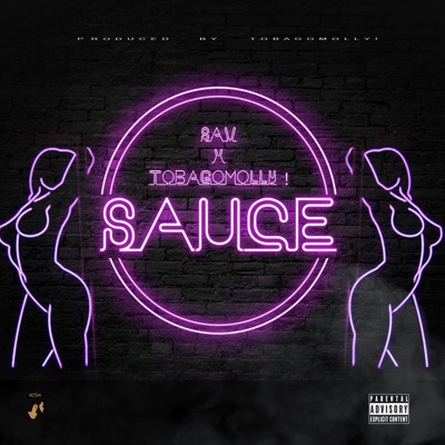 Sauce (feat. Tobagomolly!) - Single
