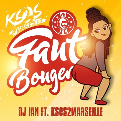 Faut bouger (feat. Ksos 2 Marseille) - Single