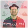 Heur Joe Wel - Single