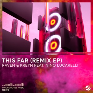 This Far (Remixes) - EP