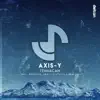 AXIS-Y - Tehuacan (Breekler Extended Remix)