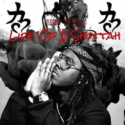Life of a Shottah - EP