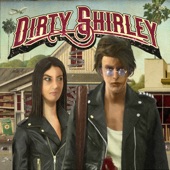 Dirty Shirley artwork