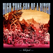 High Tone Son of a Bitch - Velocipede