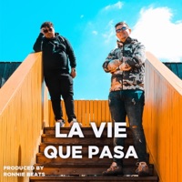 Que Pasa - Single - La Vie