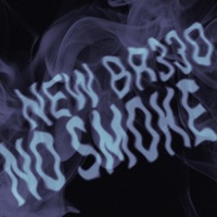 No Smoke - Single - NEW Br33d