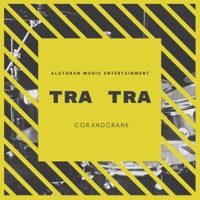 Tra Tra - Single - corandcrank