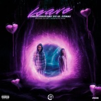 LEAVE (feat. EPIKK) - Single - OhSoVisionary