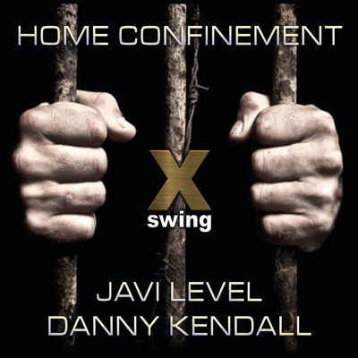 Home Confinement (feat. Javi Level) - Single