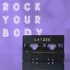 Rock Your Body - Single