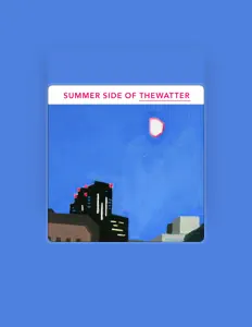 Listen to THEWATTER, watch music videos, read bio, see tour dates & more!