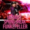 Blowing Up (Nuck N Futz Remix) - Funkefeller lyrics