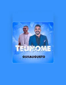 Poslechněte si interpreta Guii Augusto, sledujte hudební videa, přečtěte si životopis, podívejte se na data turné a další informace.