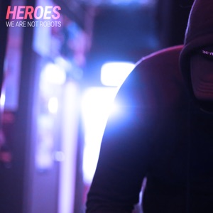 Heroes