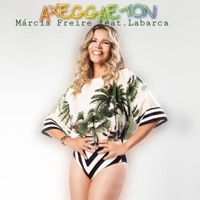 Axeggaeton (feat. Labarca) - Single - Márcia Freire