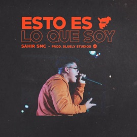 Esto es lo que soy Sahir