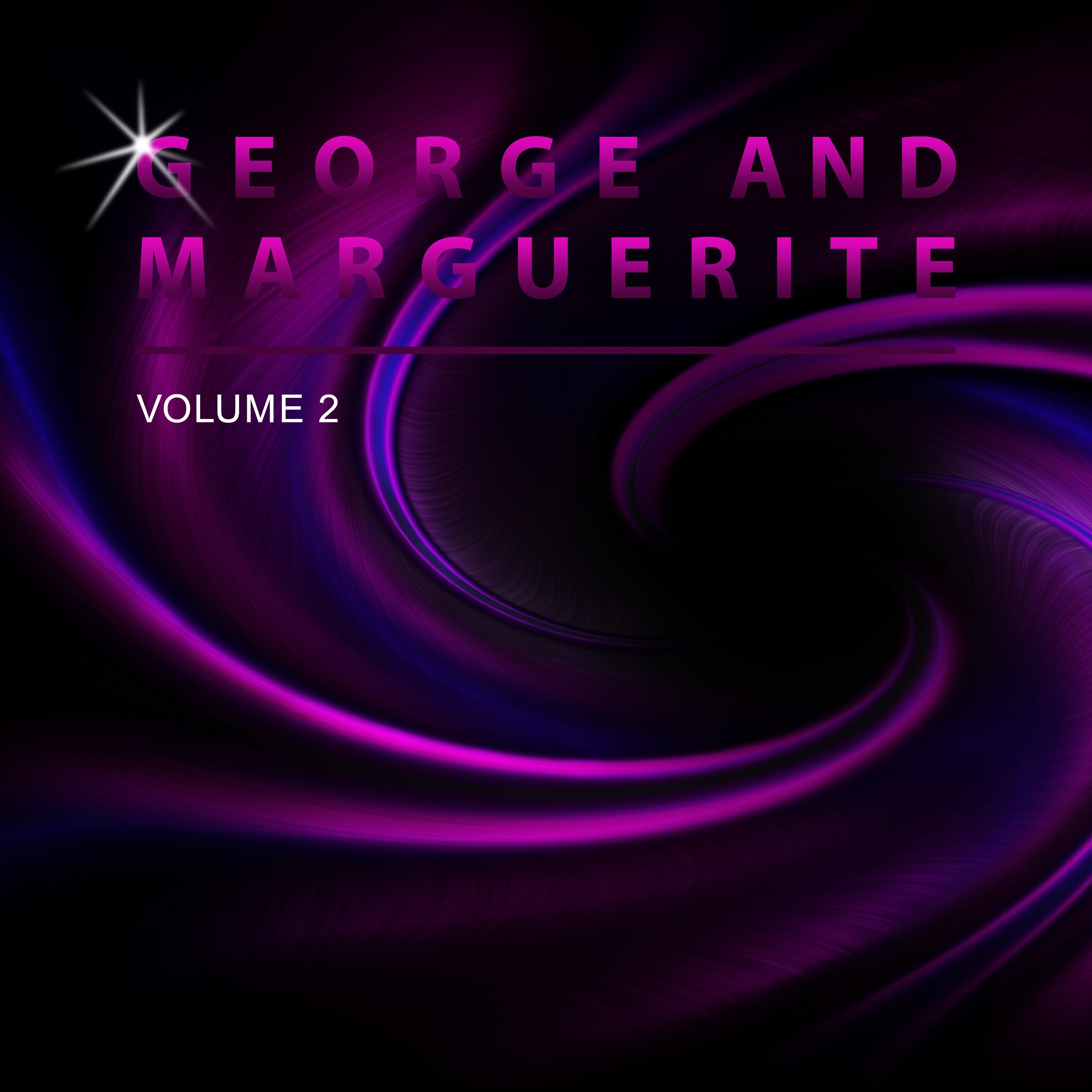 George and Marguerite, Vol. 2