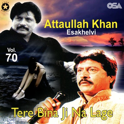 Attaullah Khan Esakhelvi - Barishan De Mosaman Wich
