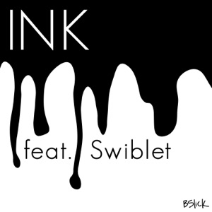Ink - Single