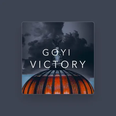 Listen to Goyi, watch music videos, read bio, see tour dates & more!