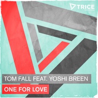 One for Love (feat. Yoshi Breen) - EP - Tom Fall