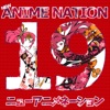 New Anime Nation, Vol. 19, 2019