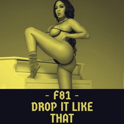 Drop It Like That - Single