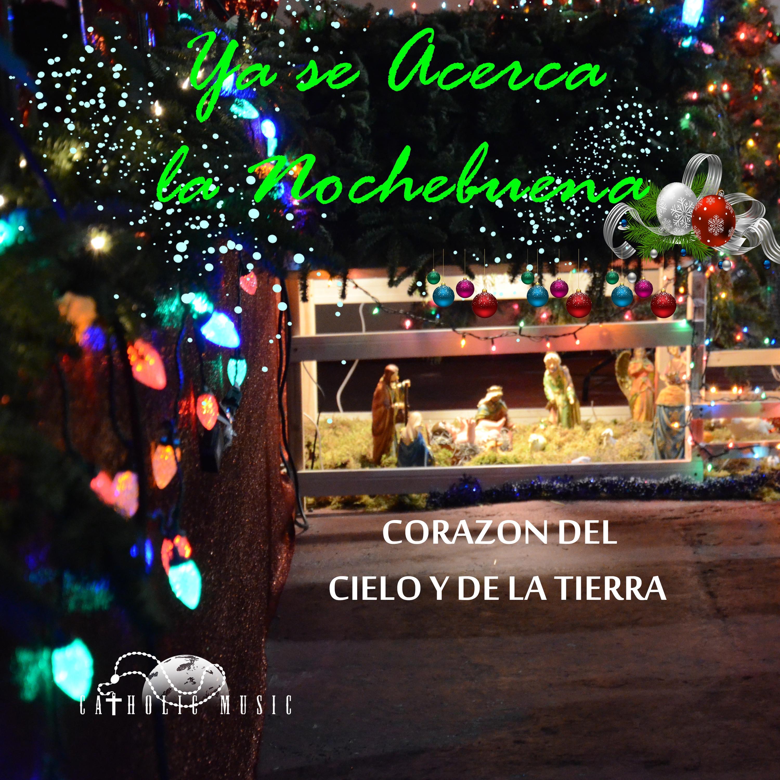 Ya Se Acerca la Nochebuena